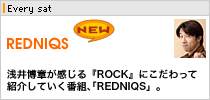 REDNIQS�iEvery sat�j