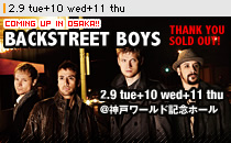 �uBACKSTREET BOYS�v2.9 tue+10 wed+11 thu ���_�˃��[���h�L�O�z�[��