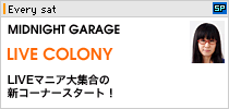 MIDNIGHT GARAGE LIVE COLONY�iEvery sat�j�mSP�n