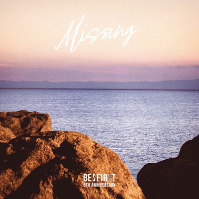 Missing／BE:FIRST