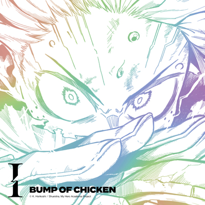 I/BUMP OF CHICKEN