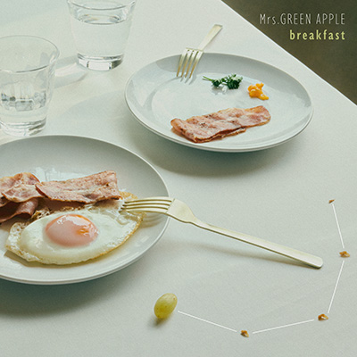 breakfast／Mrs. GREEN APPLE