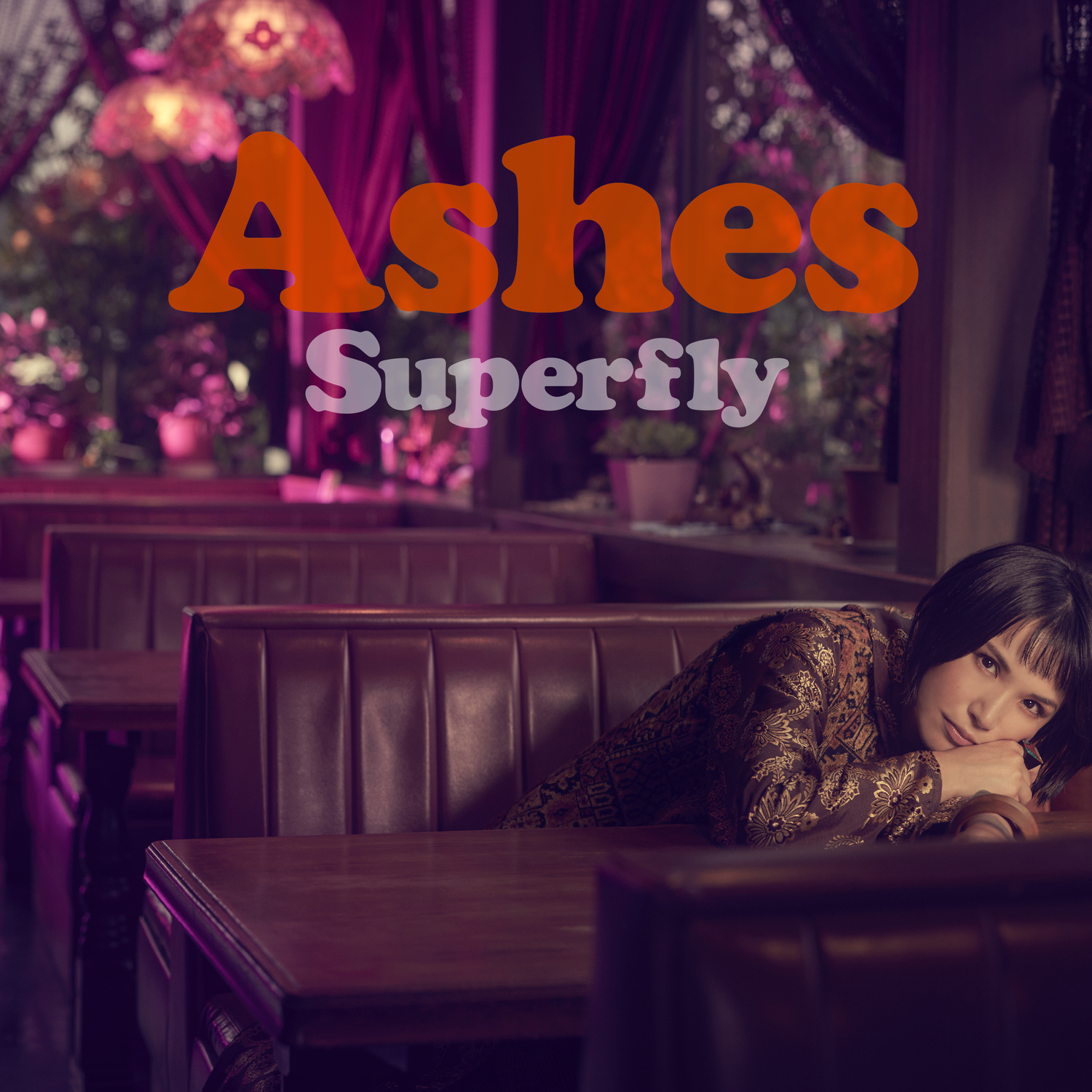 Ashes／Superfly