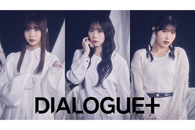 DIALOGUE＋ <br>リスパレ！Special DJ set<br><small>（稗田寧々、飯塚麻結、村上まなつ）</small>