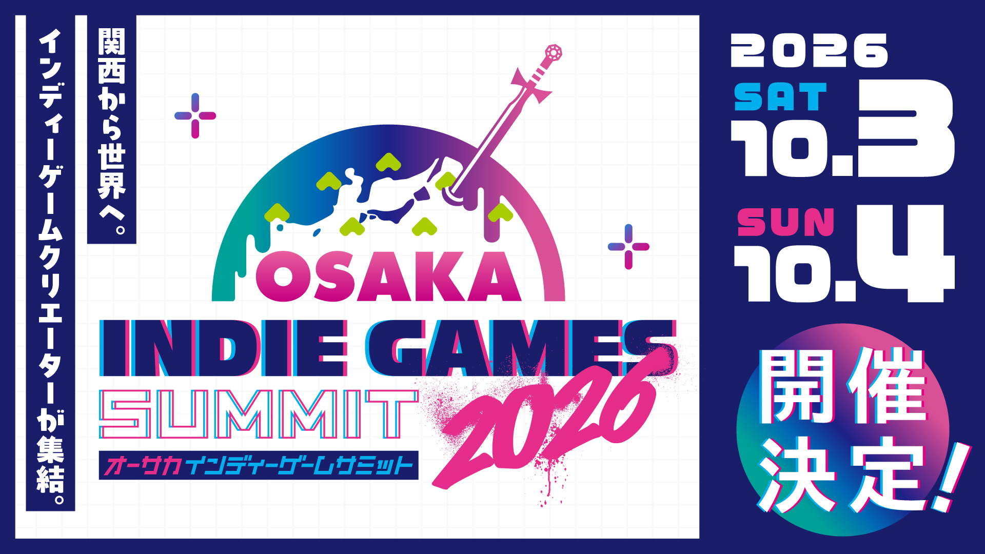 「OSAKA INDIE GAMES SUMMIT 2026」今年は10月3日（土）4日（日）開催決定