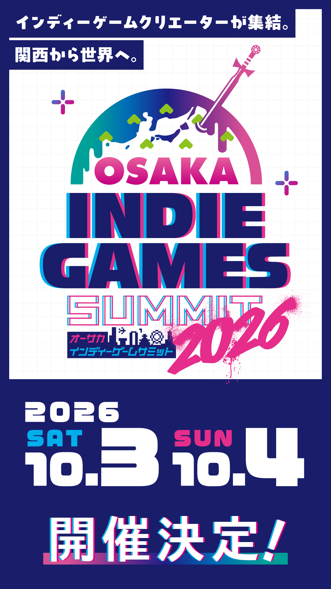 「OSAKA INDIE GAMES SUMMIT 2026」今年は10月3日（土）4日（日）開催決定