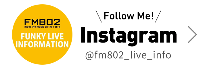 instagram @fm802_live_info