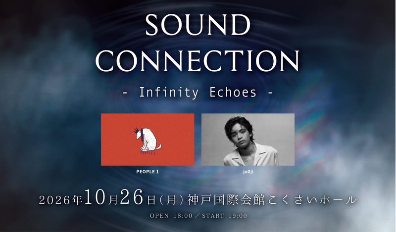 SOUND CONNECTION -Infinity Echoes- 