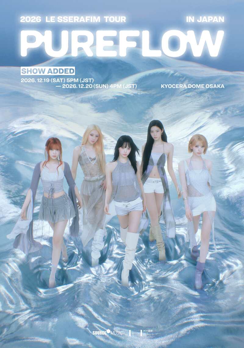 2026 LE SSERAFIM TOUR 'PUREFLOW' IN KYOCERA DOME OSAKA