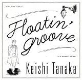Floatin’ Groove