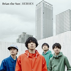 HEROES/Brian the Sun