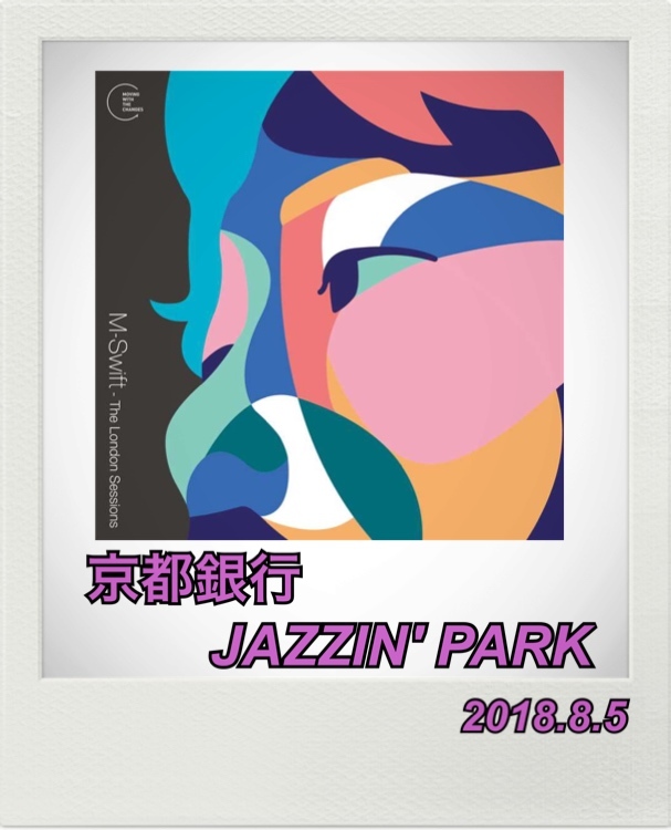 京都銀行 JAZZIN’ PARK