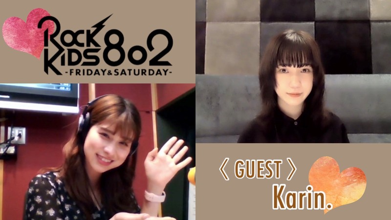 #RK802 FRIDAY【GUEST】Karin. （@_Karin_official）