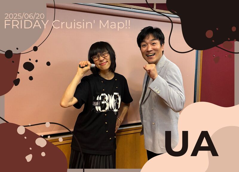 #MAP802 ☆GUEST：UA  ( @UA_KA )