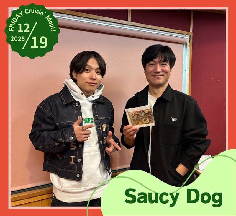 #MAP802 ☆GUEST：Saucy Dog  ( @saucydog_offi )