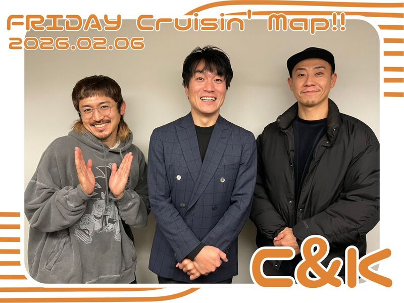 #MAP802 ☆GUEST：C&K  ( @CK_STAFF )