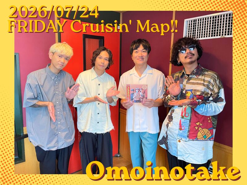 #MAP802 ☆GUEST：Omoinotake  ( @Omoinotakey )