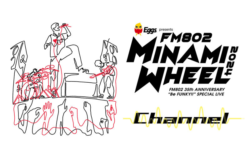 Eggs presents MINAMI WHEEL Channel