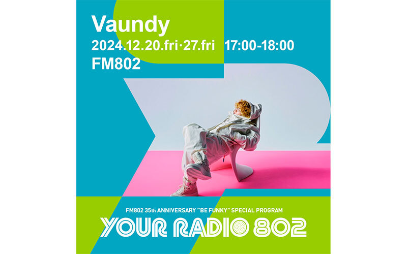 12月20日・27日の2週にわたってVaundyがDJを担当！