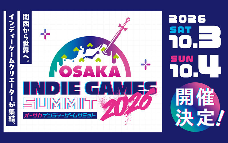 OSAKA INDIE GAMES SUMMIT 2026