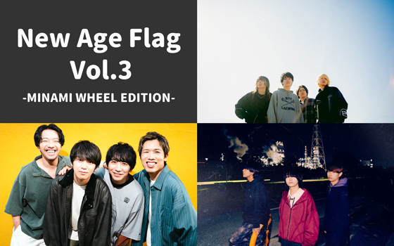New Age Flag Vol.3 -MINAMI WHEEL EDITION-