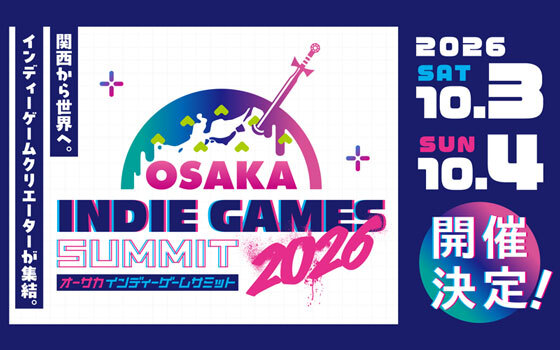 OSAKA INDIE GAMES SUMMIT 2026