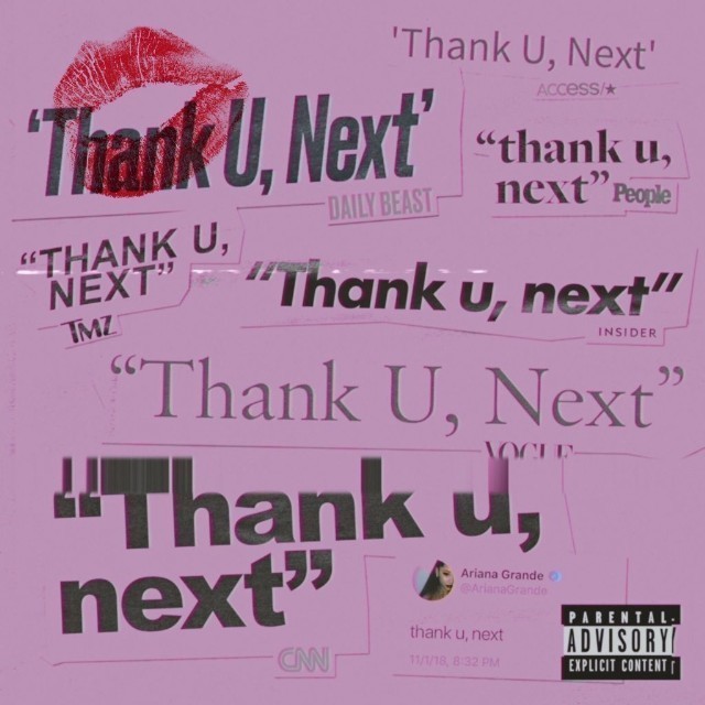 thank u, next/Ariana Grande