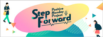 Positive Monday Project | Step For ward